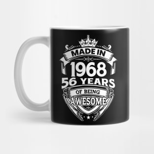 Made In 1968 56 Years Of Being Awesome Mug